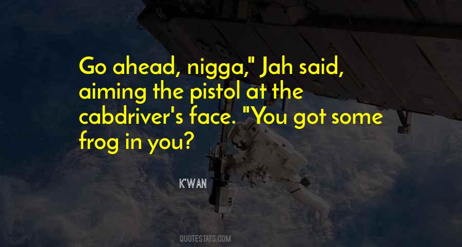 Jah Jah Quotes #1017996