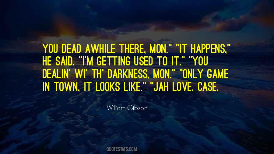 Jah Jah Quotes #1136488