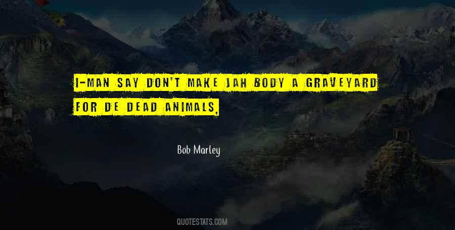 Jah Jah Quotes #1577612