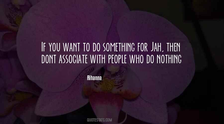 Jah Jah Quotes #204357