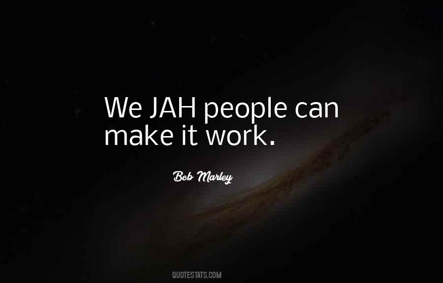 Jah Jah Quotes #647379