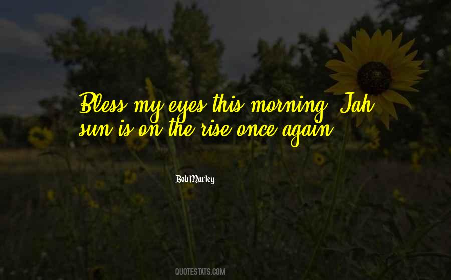 Jah Jah Quotes #816074