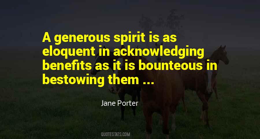 Quotes About Generous Spirit #1380907