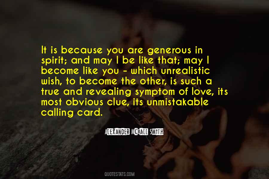 Quotes About Generous Spirit #275063