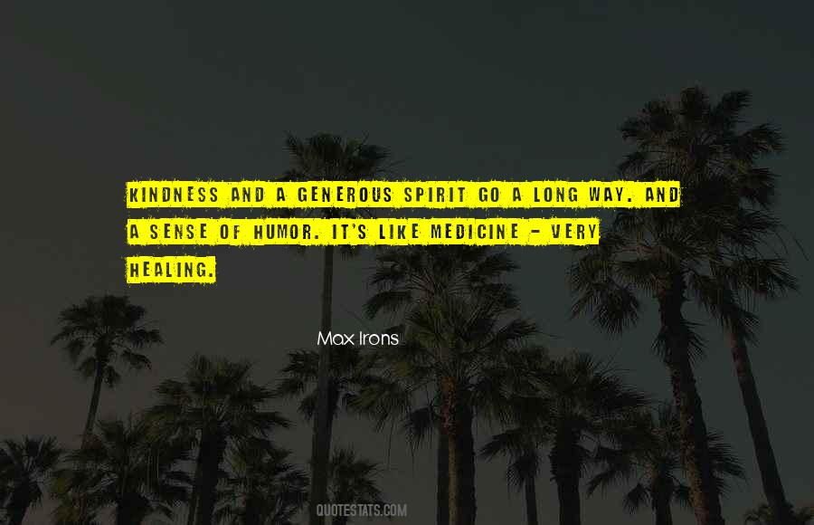 Quotes About Generous Spirit #992797