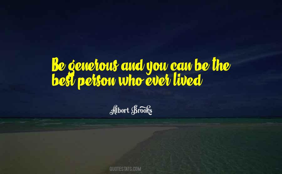 Quotes About Generous Person #1033872