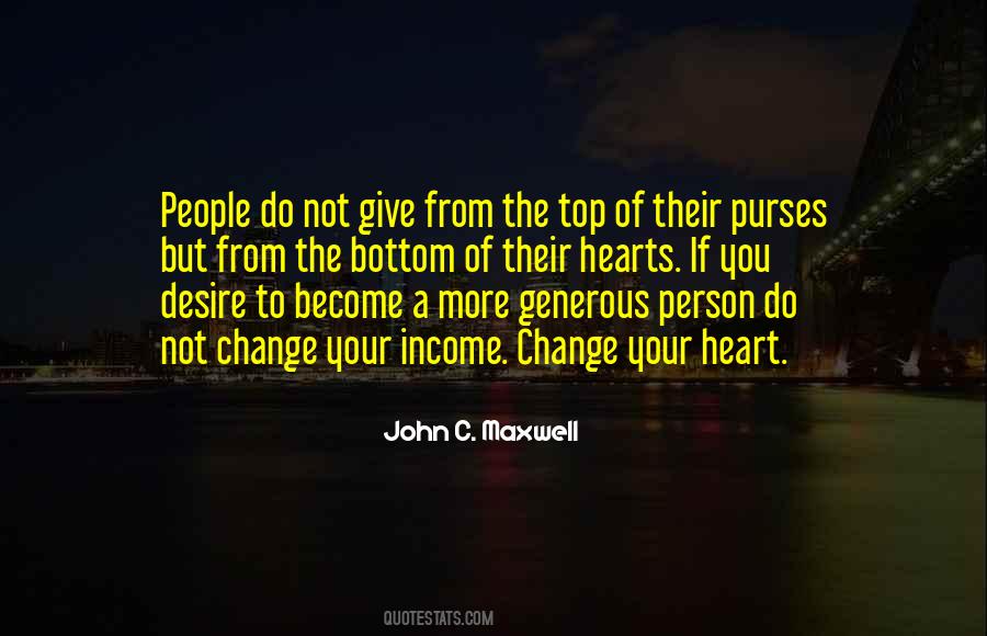 Quotes About Generous Person #1077408