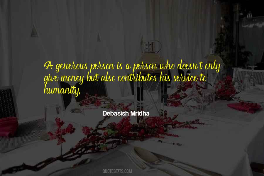 Quotes About Generous Person #1551478