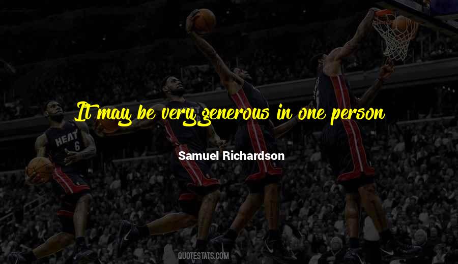 Quotes About Generous Person #1591966