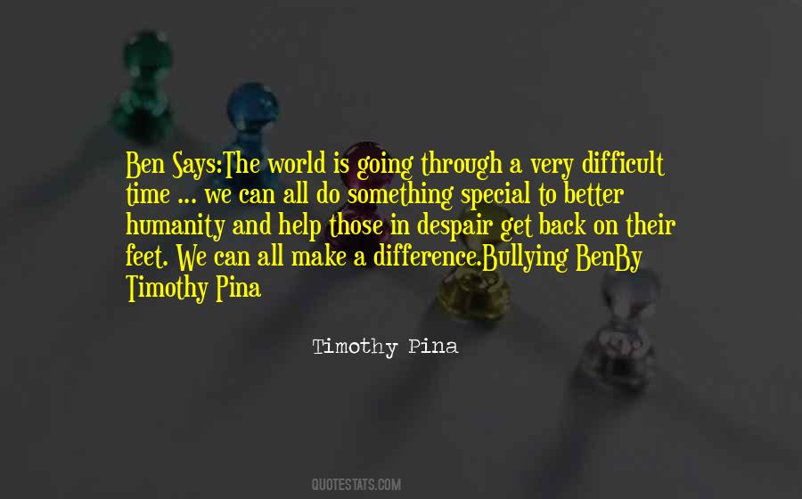 We Can All Make A Difference Quotes #888368