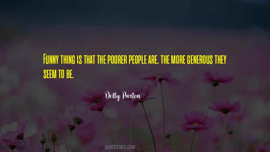 Quotes About Generous People #265049