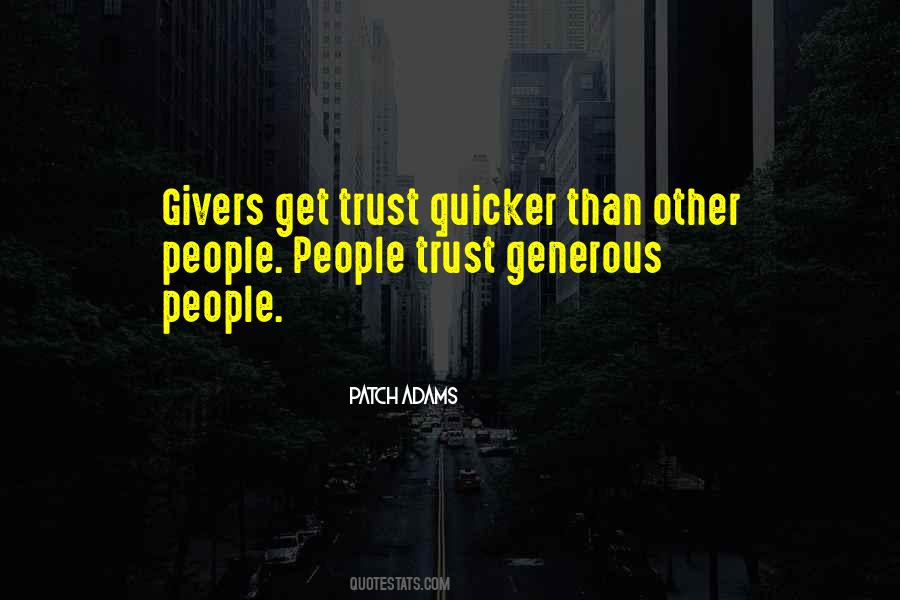 Quotes About Generous People #484877