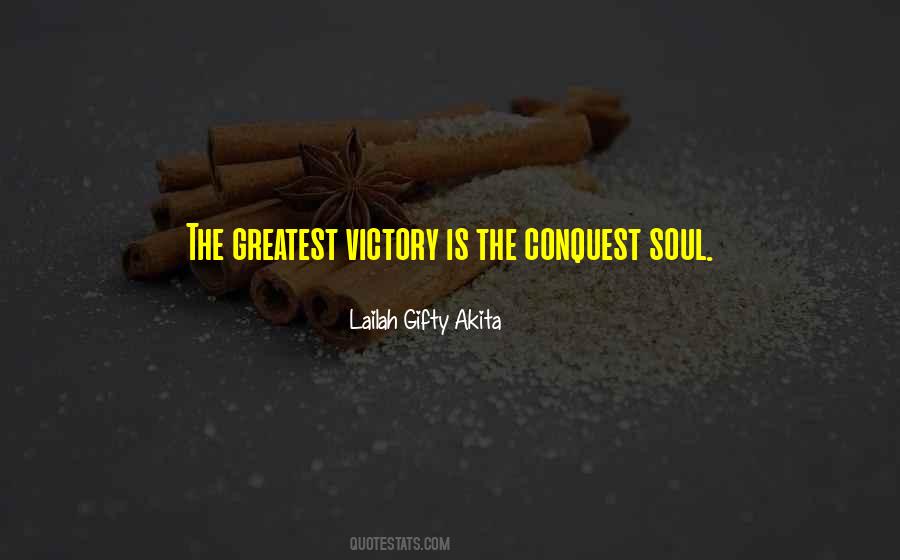 The Greatest Victory Quotes #1694116