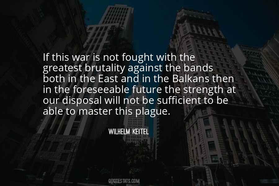 Greatest War Quotes #333767