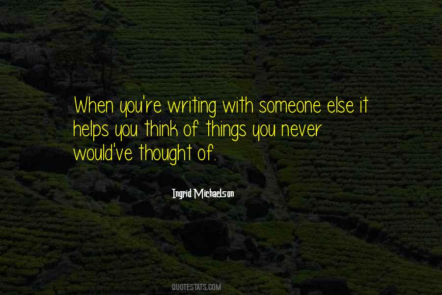 When Someone Helps You Quotes #1675693