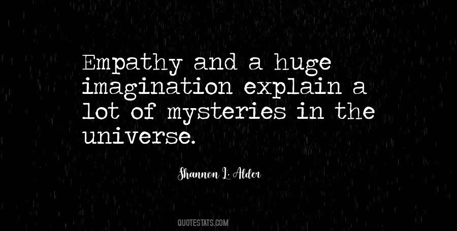 Quotes About Mysteries Of Universe #1518005