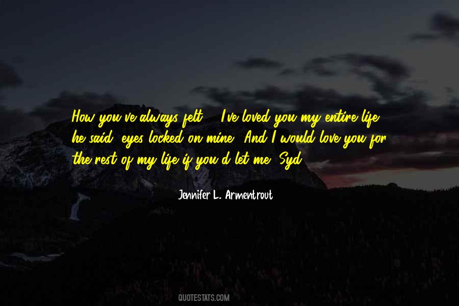 If I Said I Love Quotes #1066863