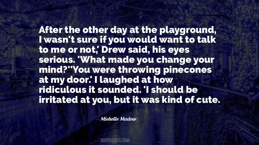 If I Said I Love Quotes #1122066