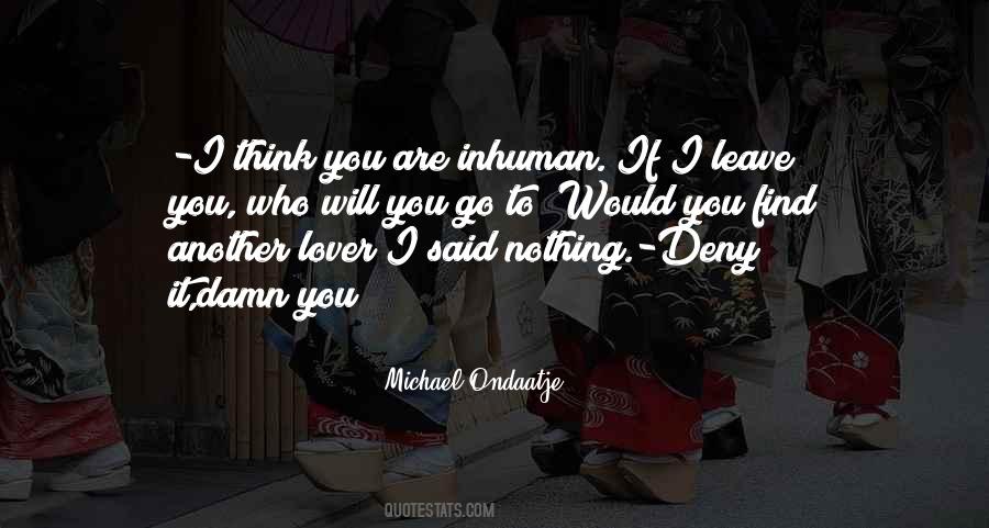 If I Said I Love Quotes #1180136