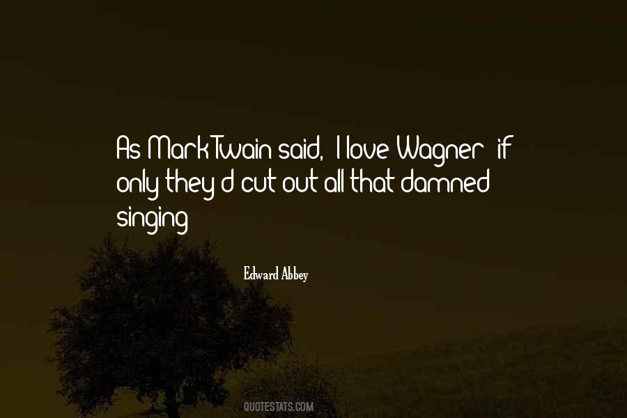 If I Said I Love Quotes #1803692