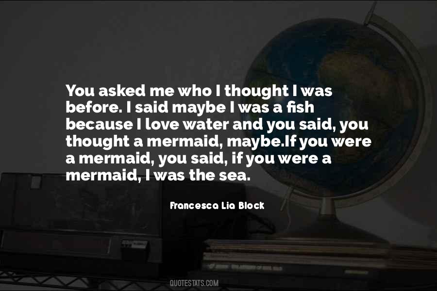 If I Said I Love Quotes #1806884