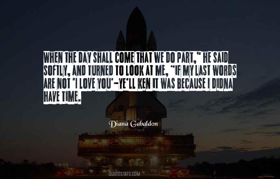If I Said I Love Quotes #325408