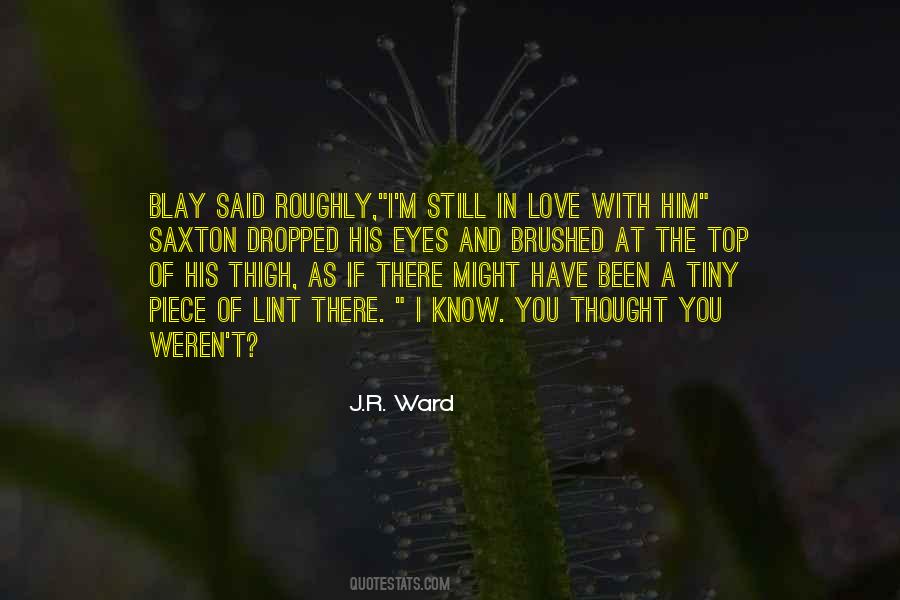 If I Said I Love Quotes #590141
