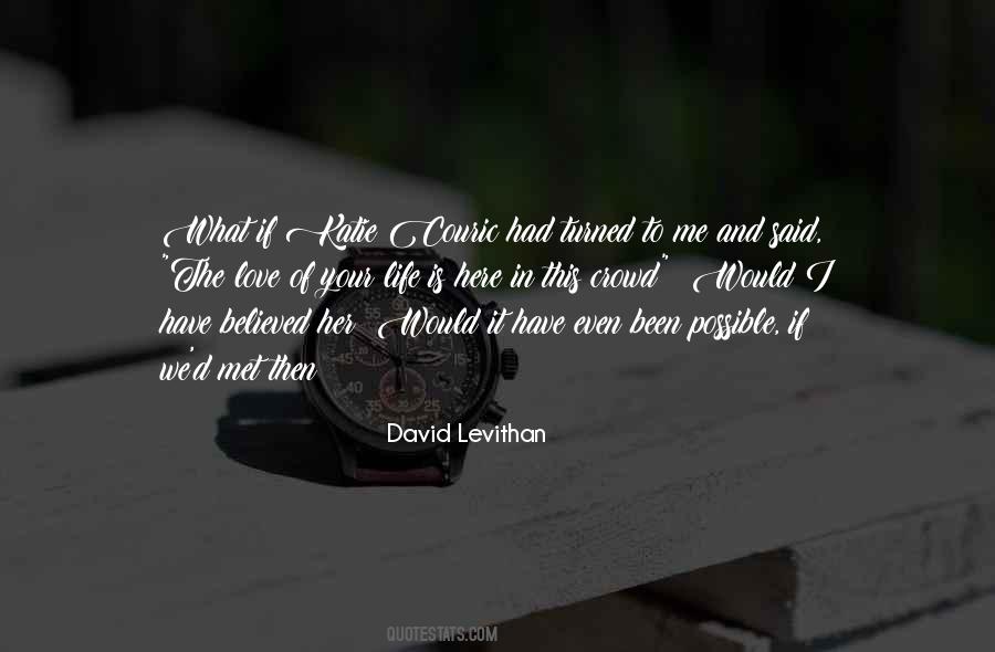 If I Said I Love Quotes #927328