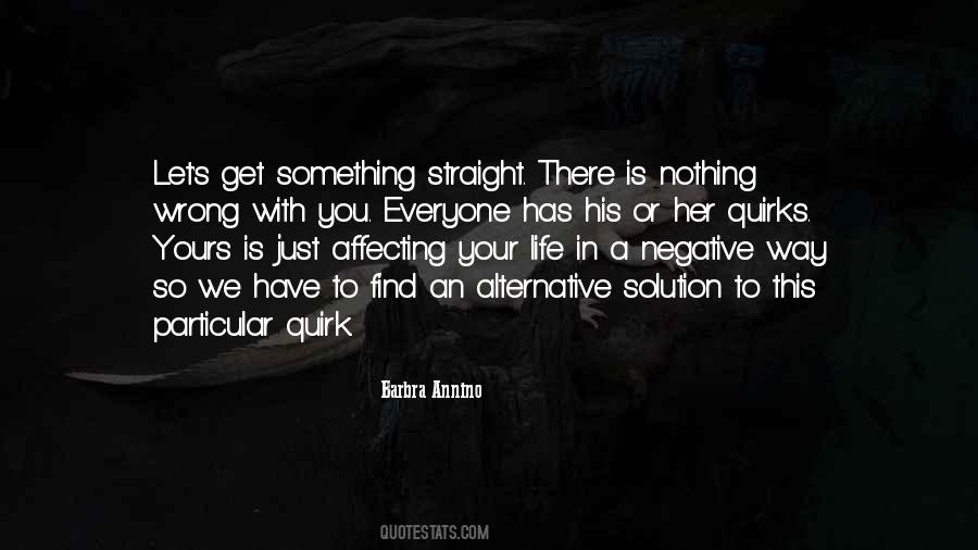 Nothing Is Wrong With You Quotes #1213851