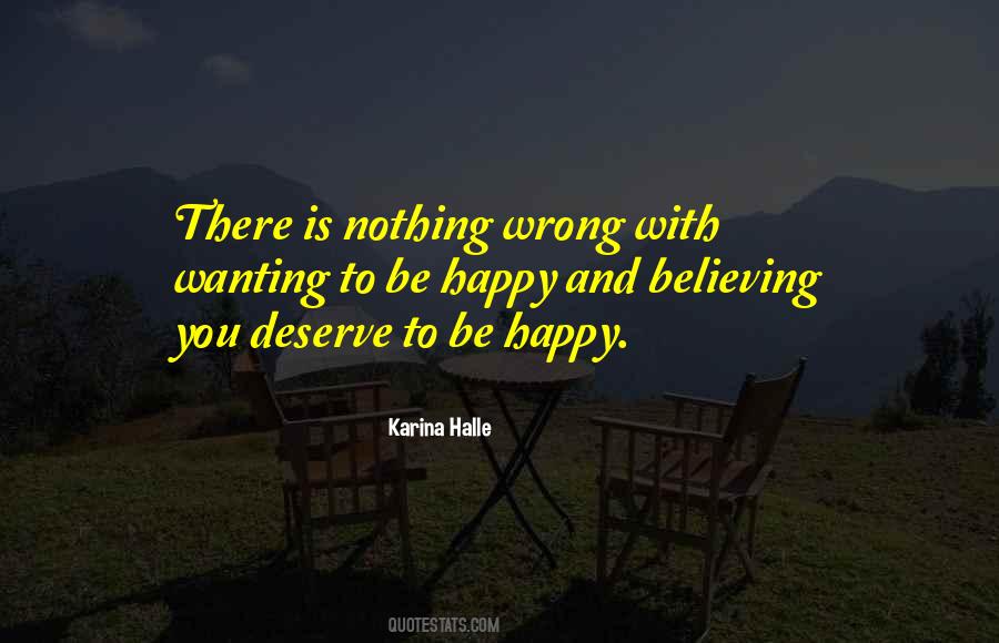 Nothing Is Wrong With You Quotes #1588800
