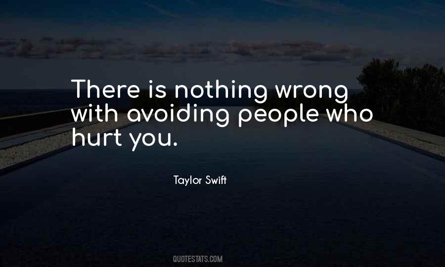 Nothing Is Wrong With You Quotes #1588989