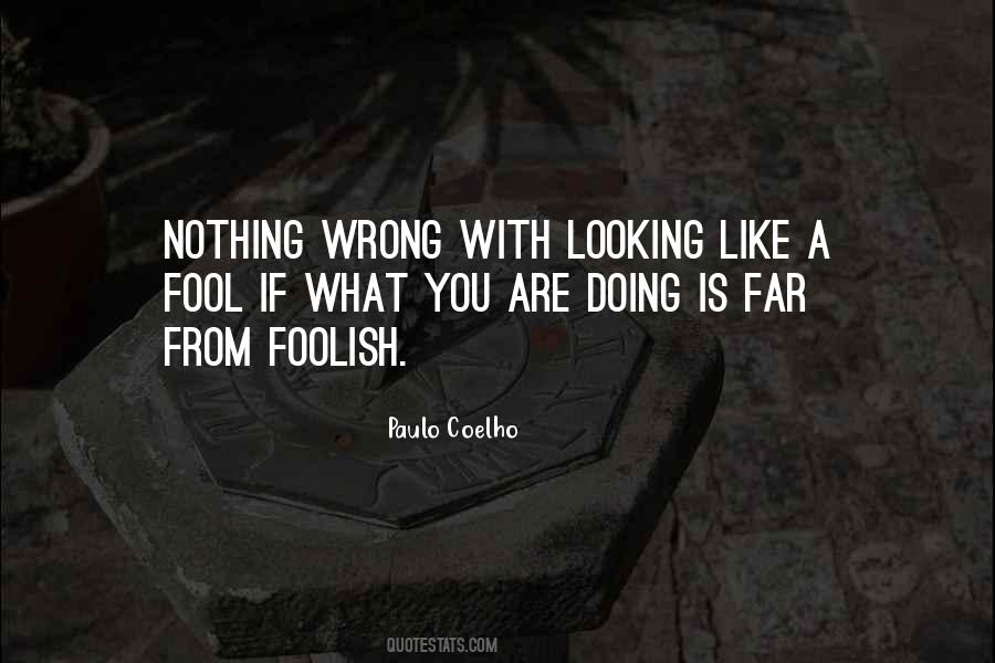 Nothing Is Wrong With You Quotes #929609