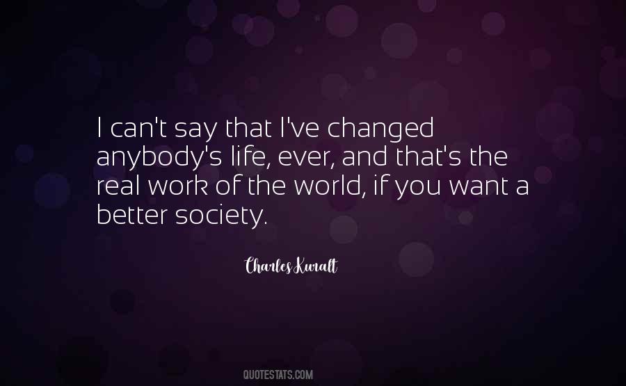 Quotes About Society And Work #685871