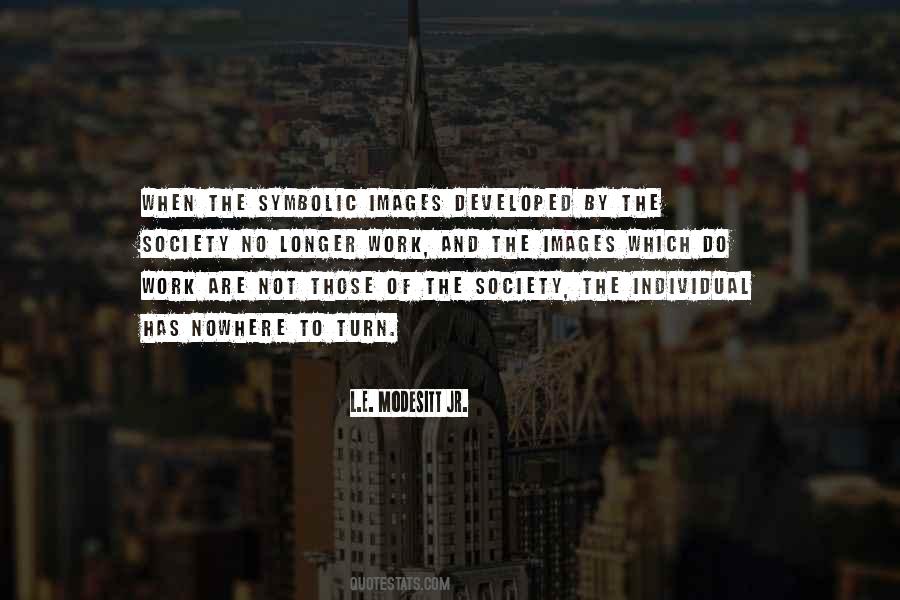 Quotes About Society And Work #970465