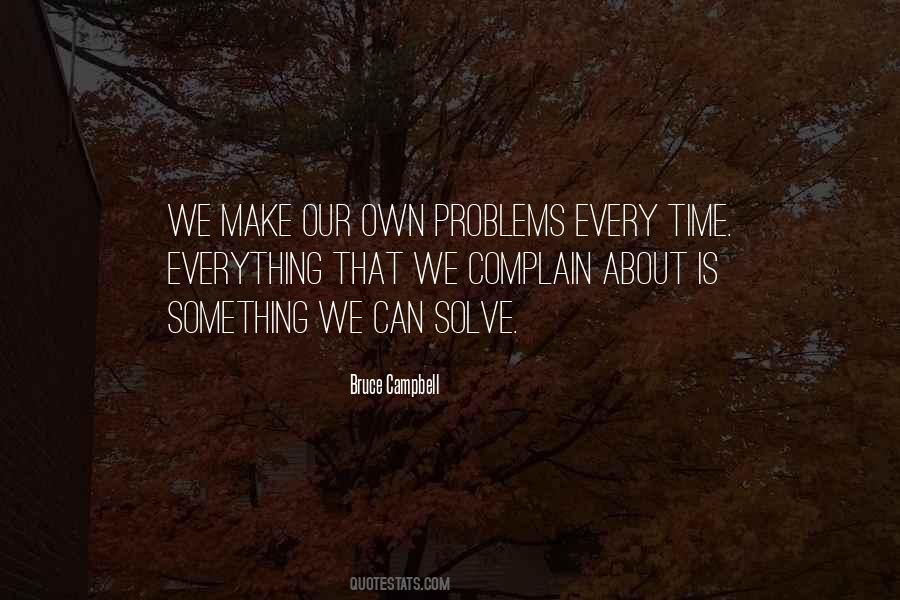 Time Will Solve The Problem Quotes #912342