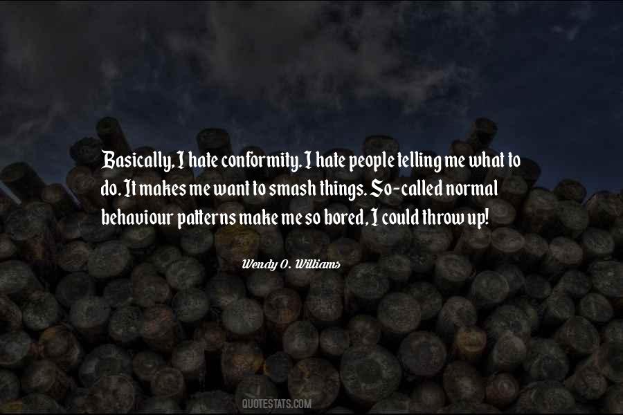 Behaviour Patterns Quotes #596976