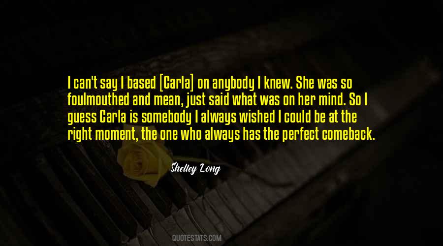 She Is Always Right Quotes #1104630