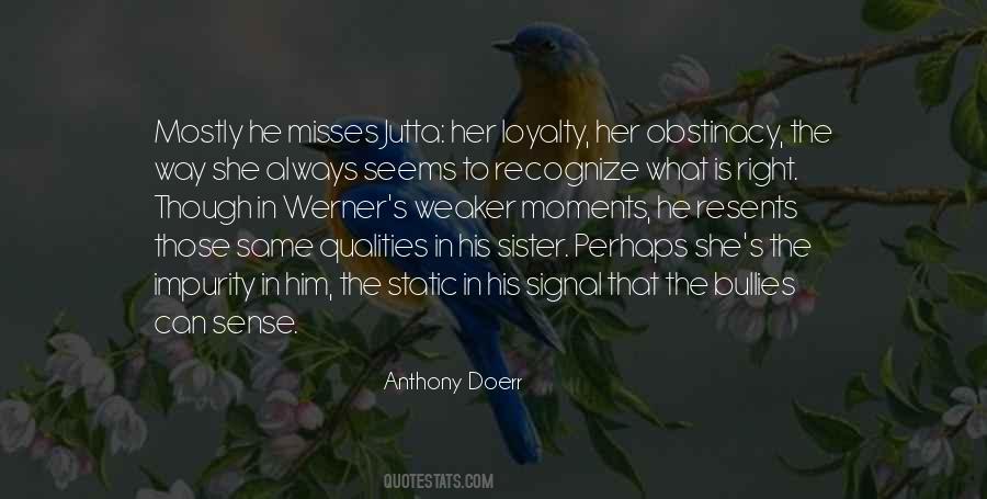 She Is Always Right Quotes #1216059