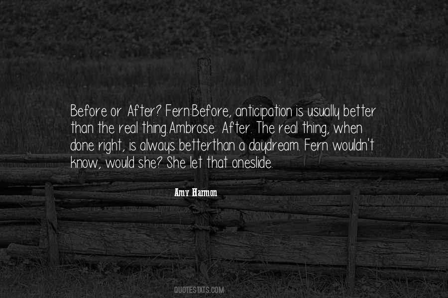 She Is Always Right Quotes #1364871