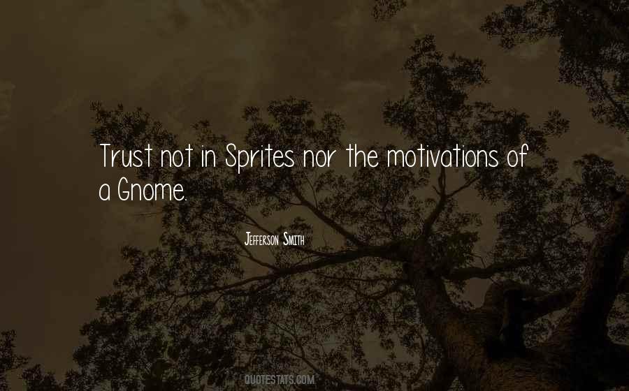 Gnome Quotes #1725239