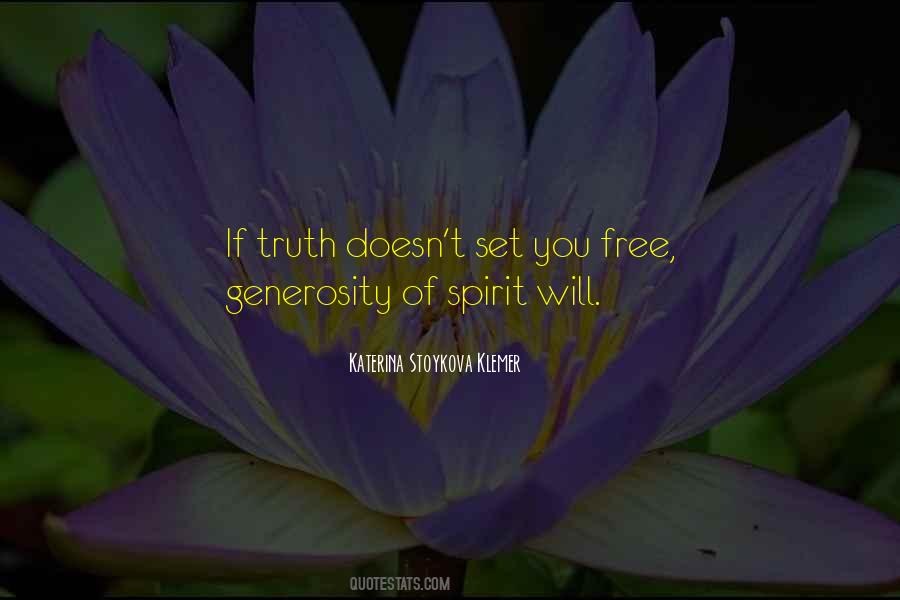 Quotes About Generosity Of Spirit #1368123