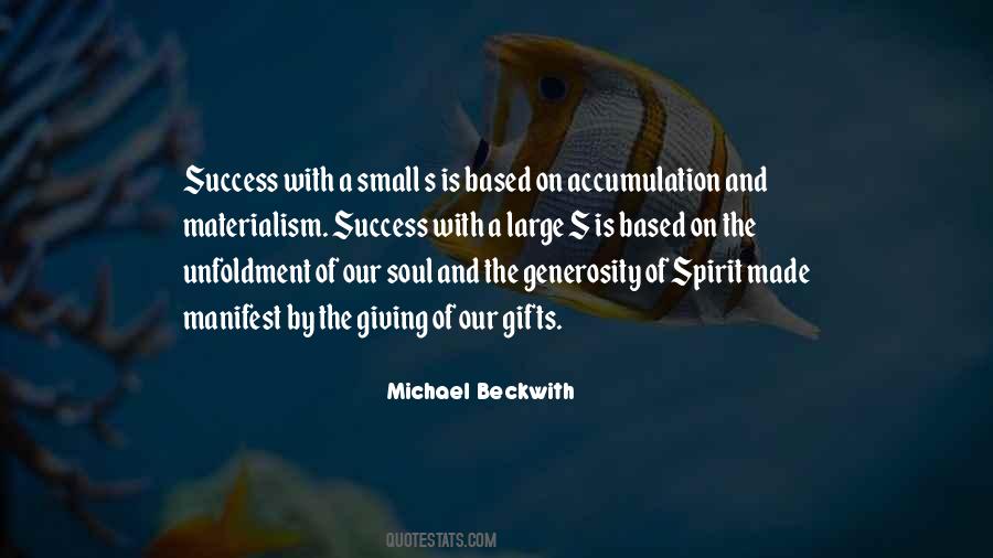 Quotes About Generosity Of Spirit #1766988