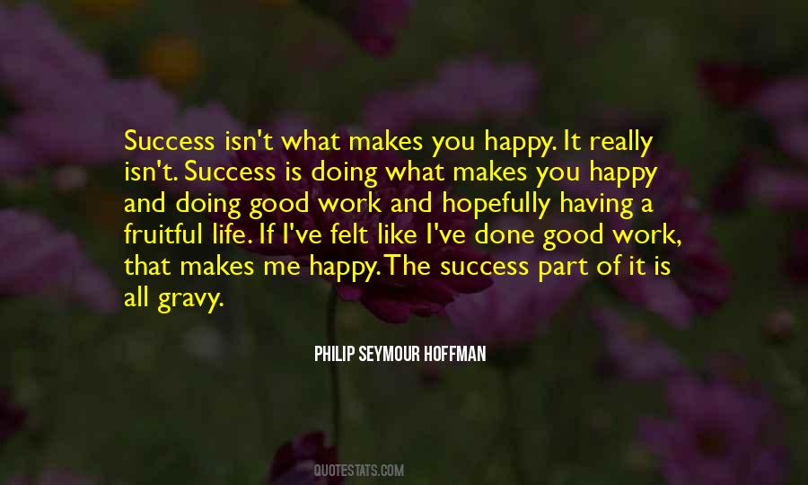 Good Work Life Quotes #1199027