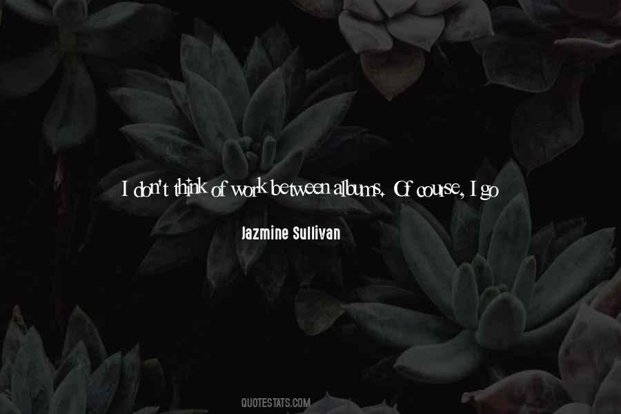 Good Work Life Quotes #1608688