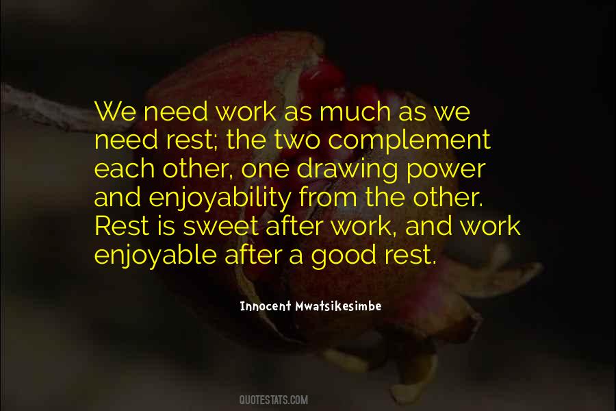 Good Work Life Quotes #1686803