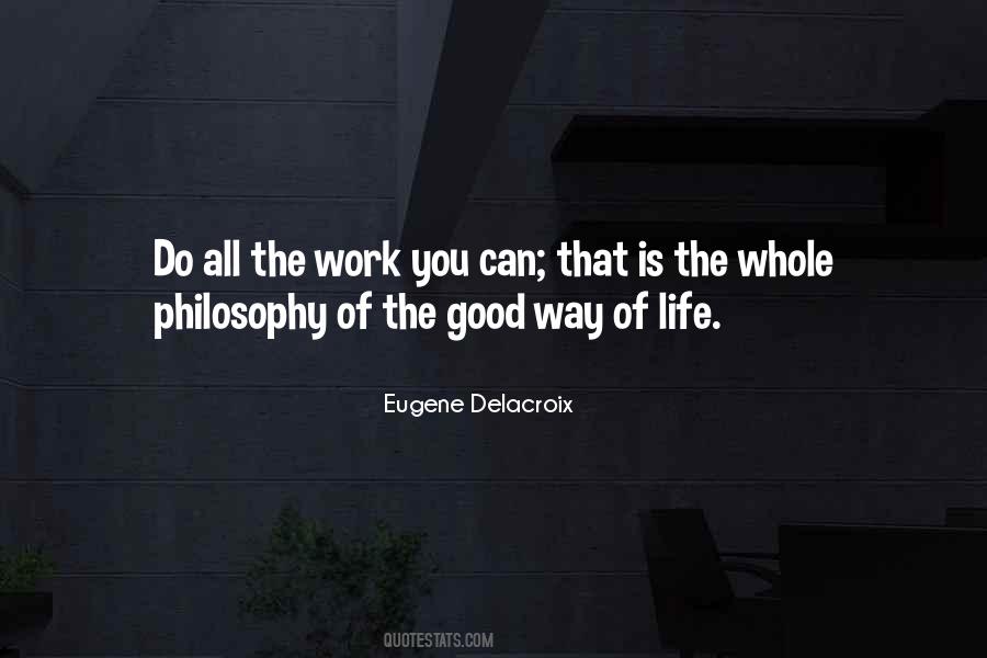 Good Work Life Quotes #1803878