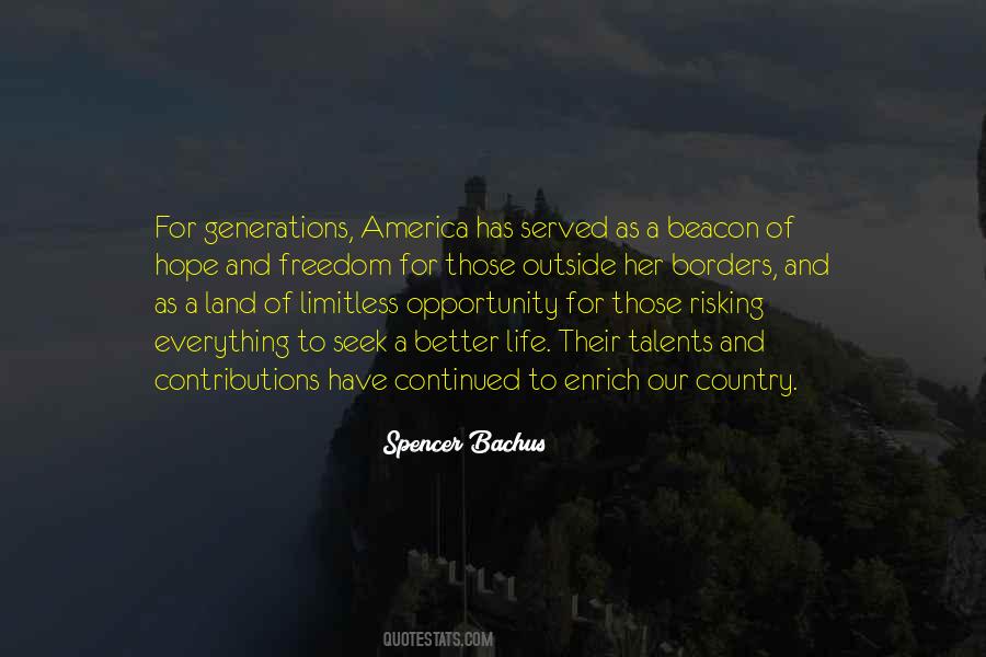 America Is A Land Of Opportunity Quotes #1135465