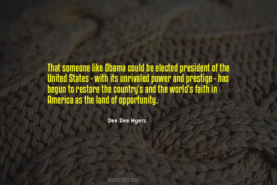 America Is A Land Of Opportunity Quotes #1840361