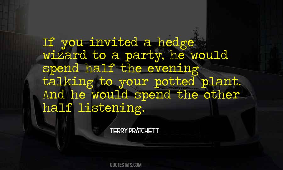 Not Invited To The Party Quotes #232843