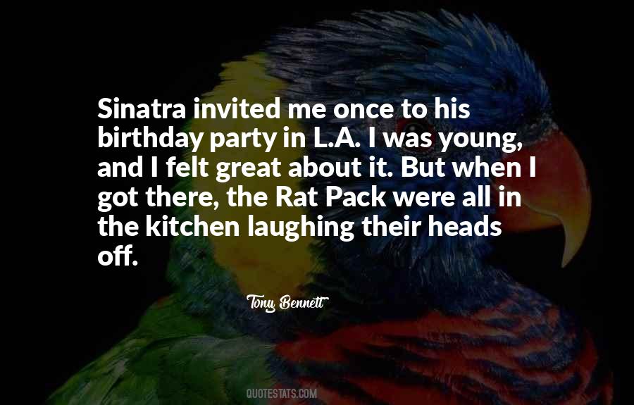 Not Invited To The Party Quotes #68440